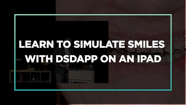 Learn to simulate smiles with DSDApp on an iPad