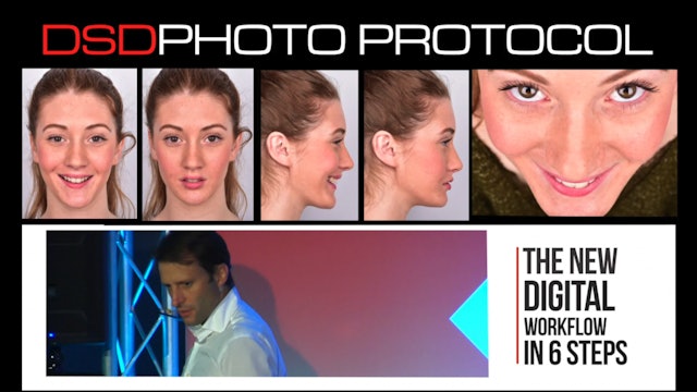 Certification 2.DSD Photo Protocol - Intro to patient digitalization