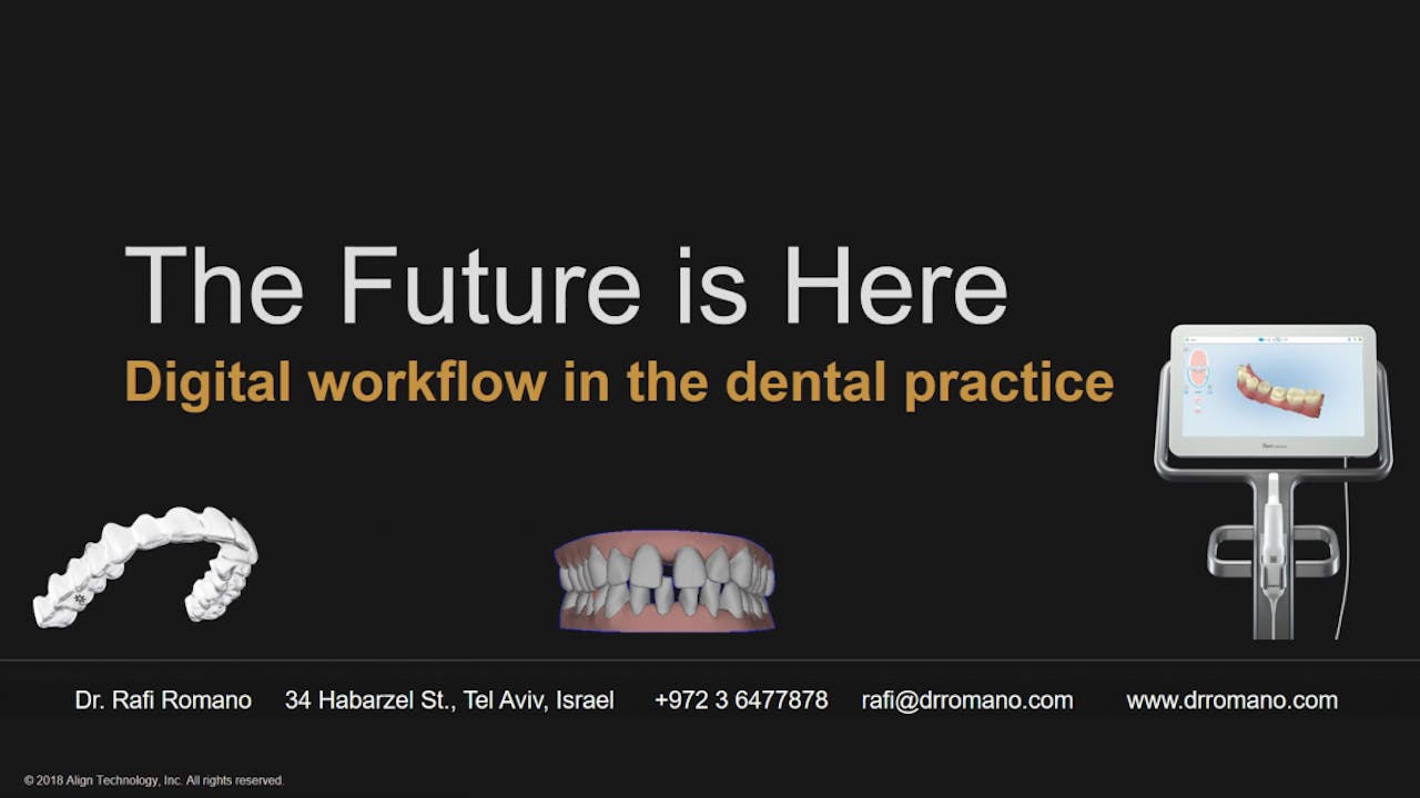 Practice workflow in the digital era Dr. Rafi Ramano Orthodontic