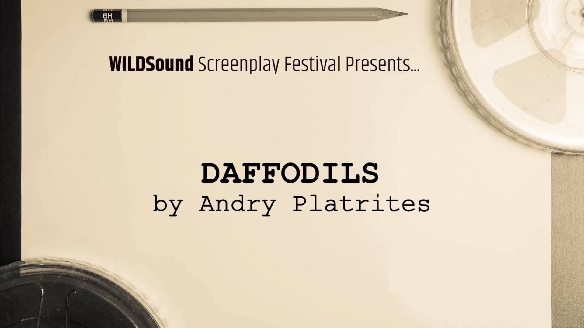 WILDsound Festival Best Scene Reading: DAFFODILS, by Andry Platrites