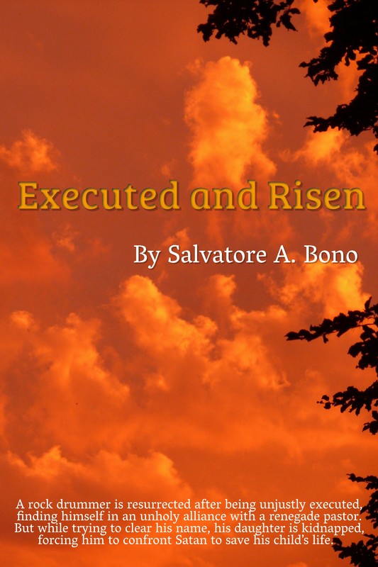 THRILLER Best Scene Read: EXECUTED AND RISEN, by Salvatore A. Bono (interview)