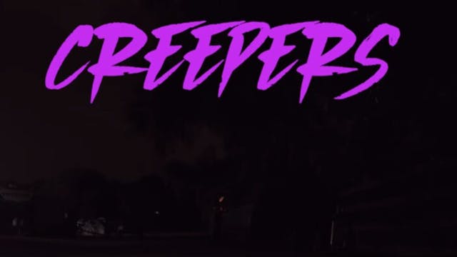 CREEPERS short film review
