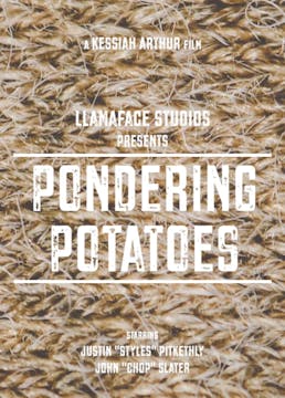 PONDERING POTATOES short film, audien...