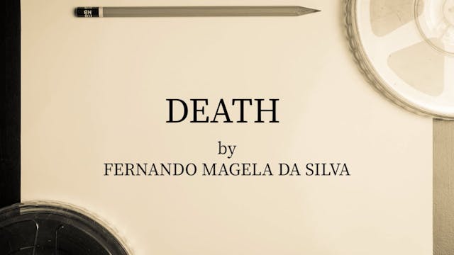 Poetry Reading: DEATH, by FERNANDO MA...