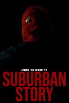 SUBURBAN STORY short film, THRILLER/S...