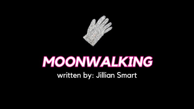 COMEDY Festival Best Scene: Moonwalking, by Jillian Smart