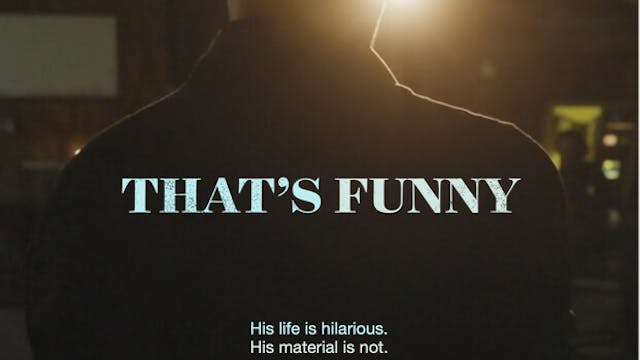 THAT'S FUNNY feature film, audience r...