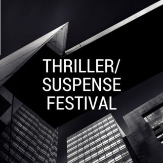 THRILLER Shorts Festival - May 4/5 event