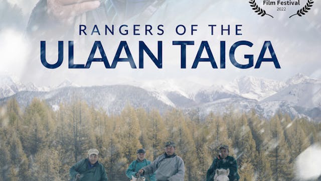 Rangers of the Ulaan Taiga short film...