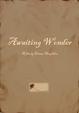 Short Film Trailer; AWAITING WONDER. ...