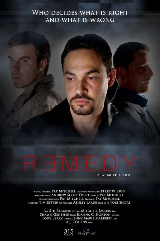 ACTION/THRILLER Festival: REMEDY, 30min,. USA