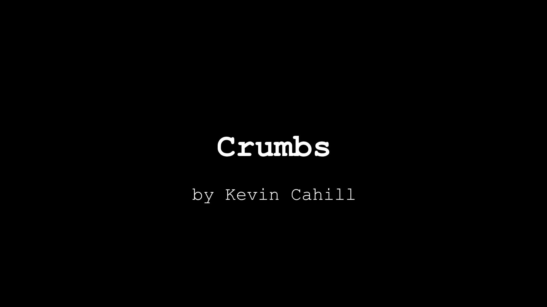 ROMANCE Poetry Reading: Crumbs .... By Kevin Cahill