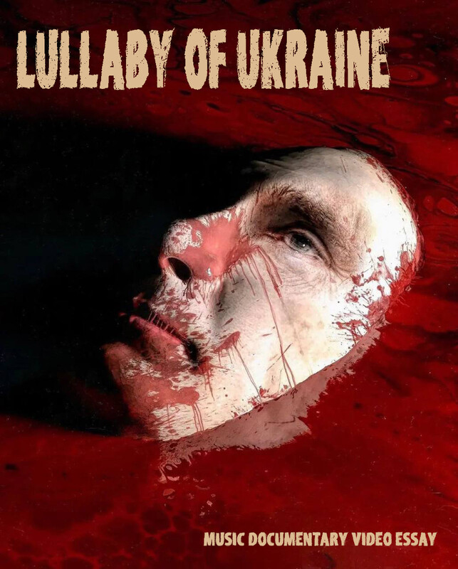 LULLABY OF UKRAINE, 3min., Ukraine, Documentary/Music/Experimental