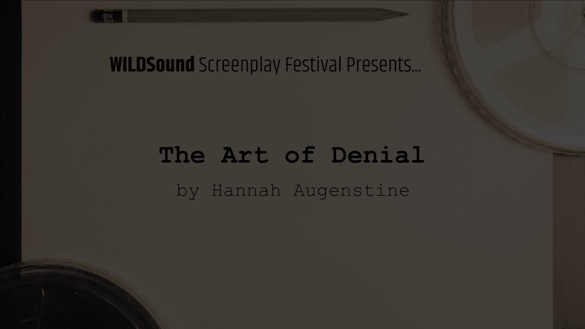 FEMALE Festival 1st Scene: The Art of Denial, by Hannah Augenstine