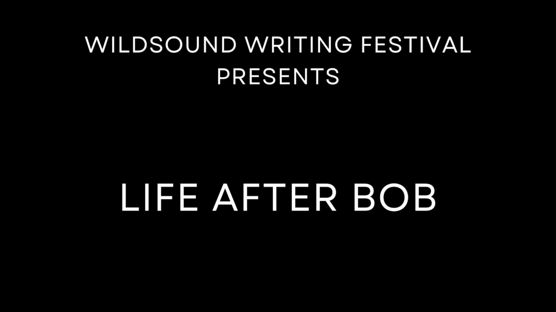 Poetry Video Reading: LIFE AFTER BOB,  by Roy Smith