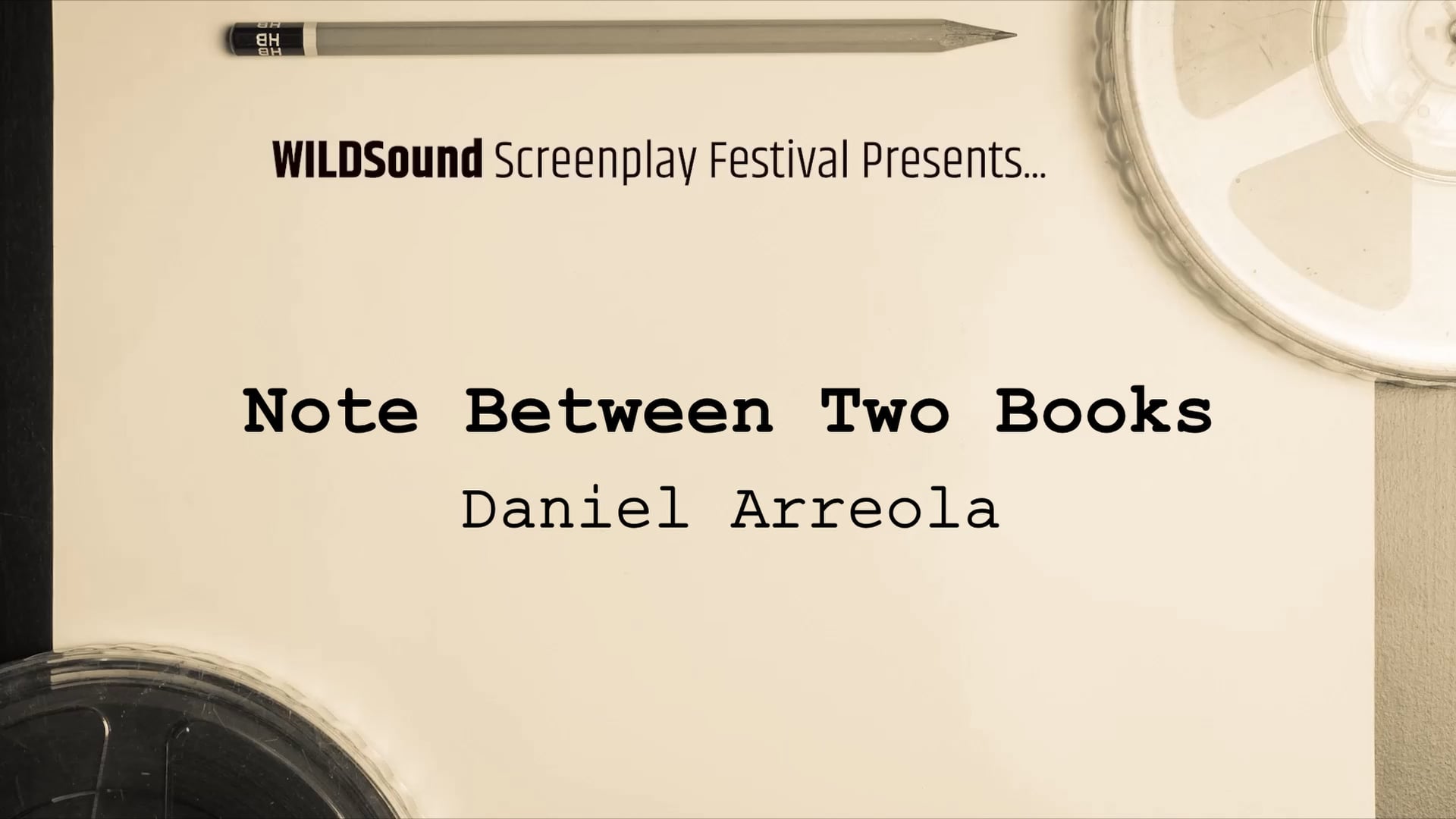 ROMANCE Festival 1st Scene Reading: NOTE BETWEEN TWO BOOKS, by Daniel Arreola