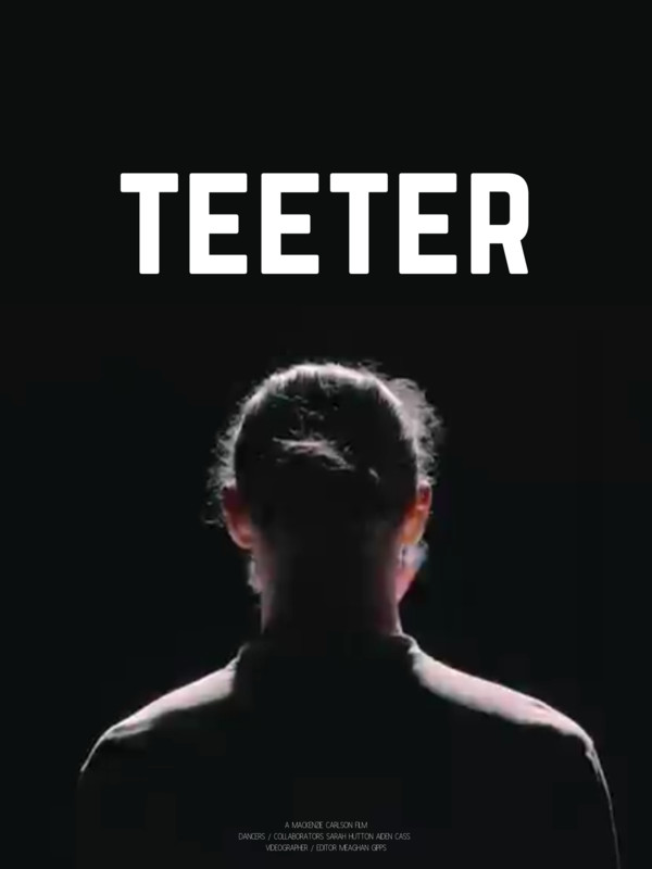 TEETER short film, 7min., Canada, Experimental Dance