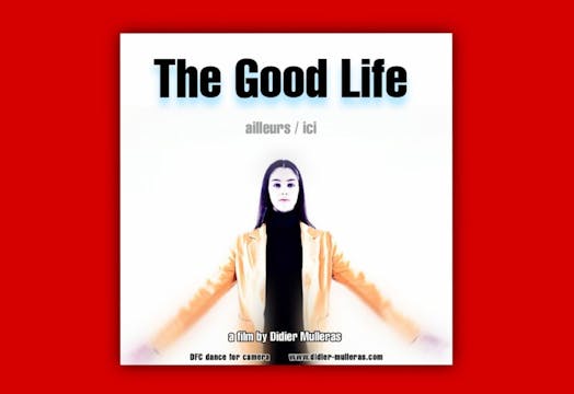 THE GOOD LIFE short film, reactions D...