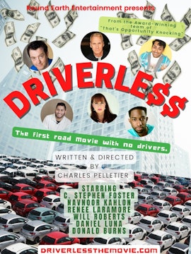 Short Film Trailer: DRIVERLESS. Comedy. Directed by Charles Pelletier