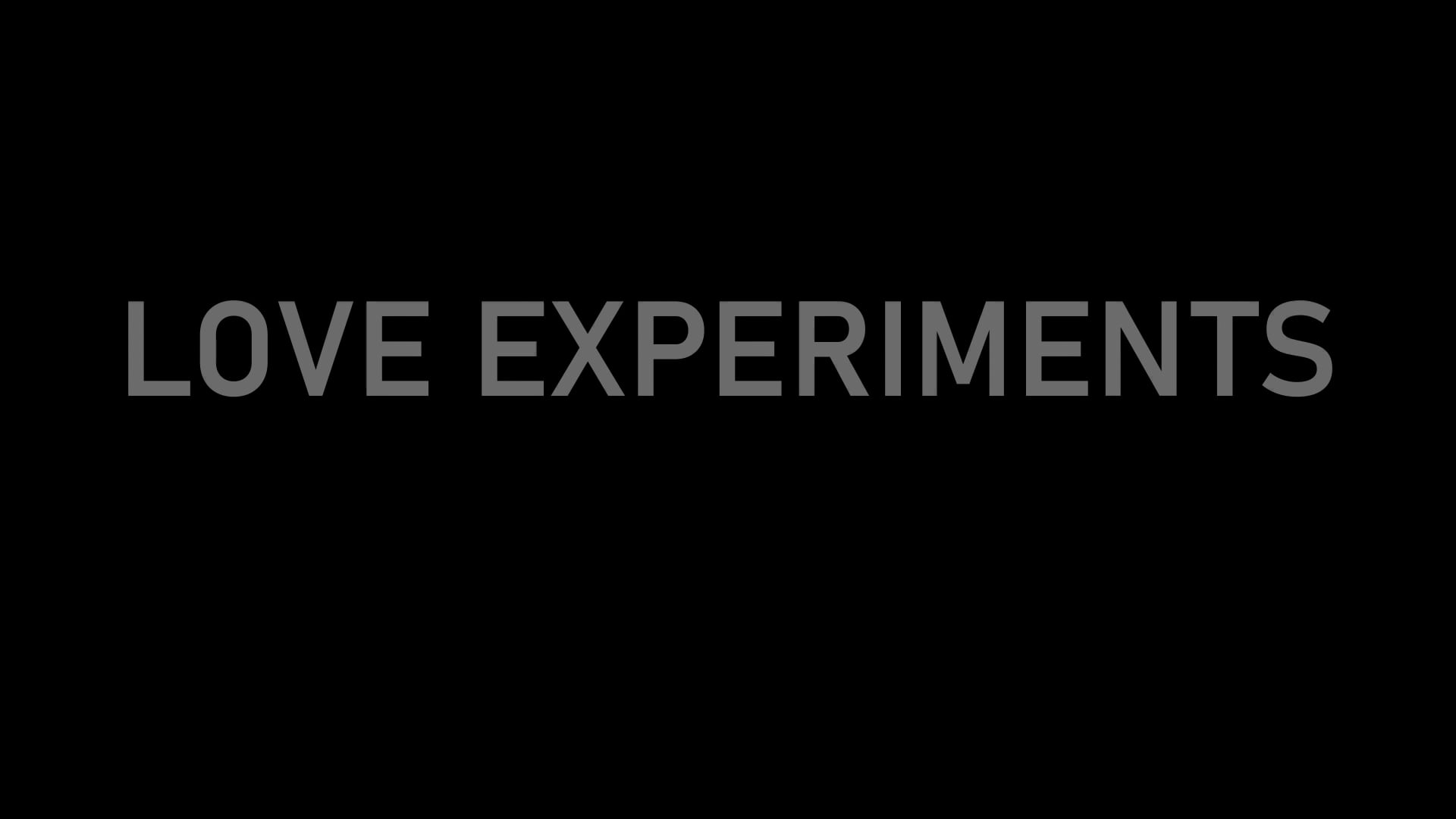 Screenplay Trailer: LOVE EXPERIMENTS, by Andry Platrites 