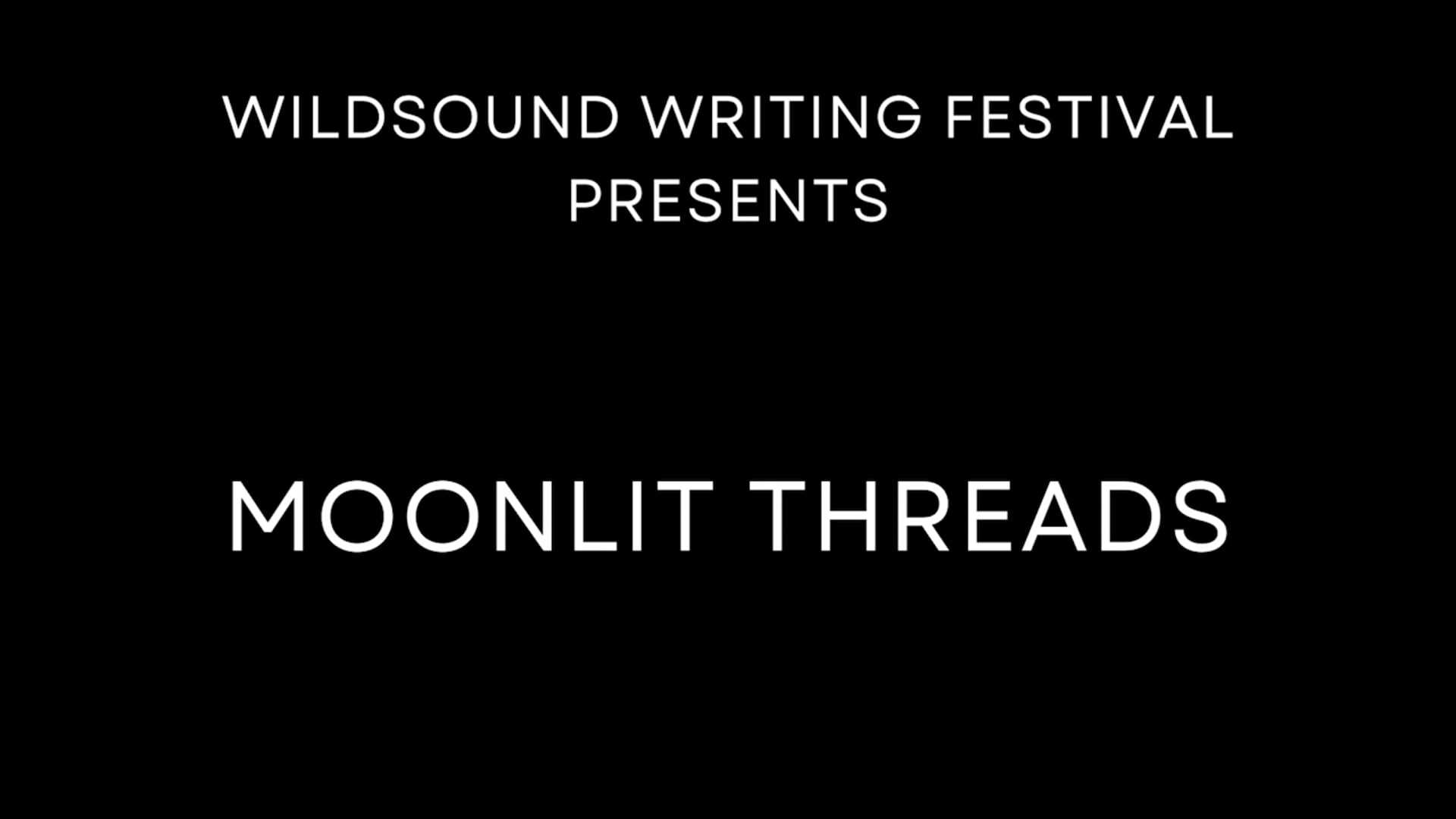 Short Story Video Reading: MOONLIT THREADS, by Lisa Meuser