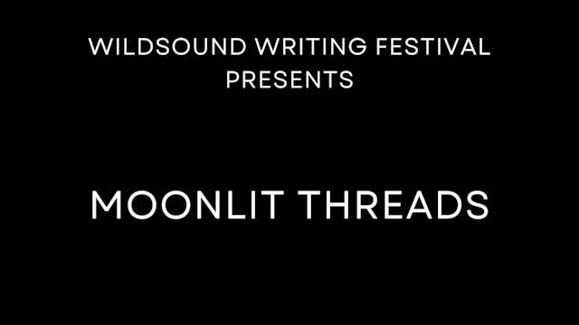 Short Story Video Reading: MOONLIT TH...