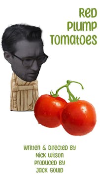 RED PLUMP TOMATOES short film, reacti...