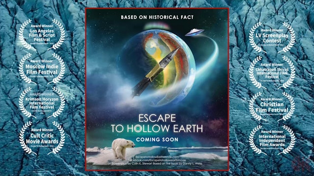 Script Trailer: Escape to Hollow Earth. Written by Colin K. Stewart, Danny Weiss