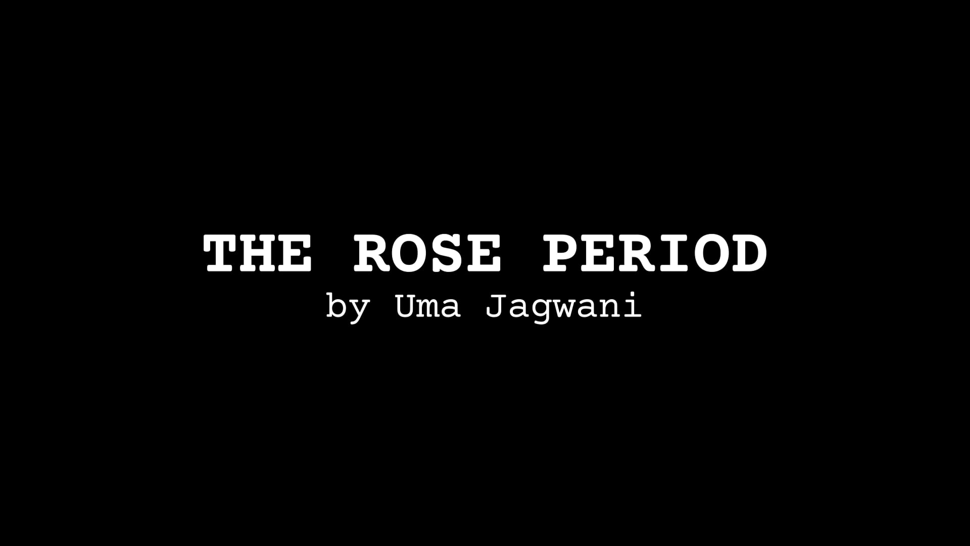 Poetry Reading: the rose period, by Uma Jagwani