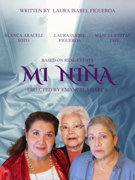 Short Film Trailer:   MI NIÑA (MY LIT...