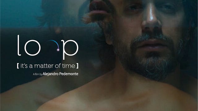 LOOP (It's a matter of time) short fi...