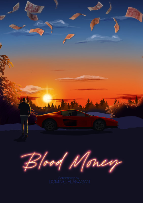 THRILLER Festival 1st Scene: BLOOD MONEY, by Dominic Flanagan