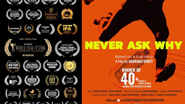 NEVER ASK WHY short film, audience re...