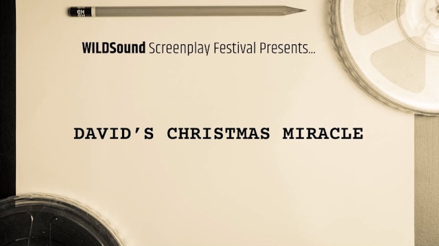 Chicago Festival SHORT Screenplay: DAVID'S CHRISTMAS MIRACLE, by Michael Moore