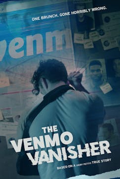 THE VENMO VANISHER short film review