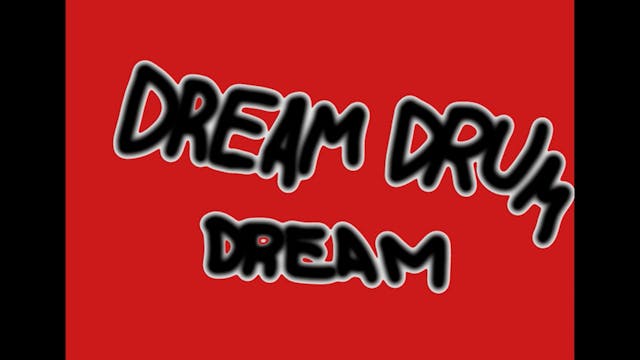 Watch DREAM DRUM DREAM short film, 1m...