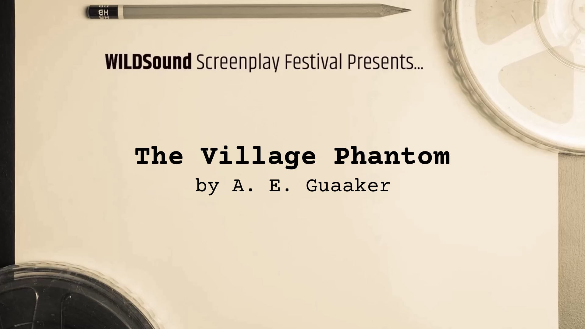 WILDsound Festival 1st Scene: THE VILLAGE PHANTOM, by A.E. Guaaker (interview)