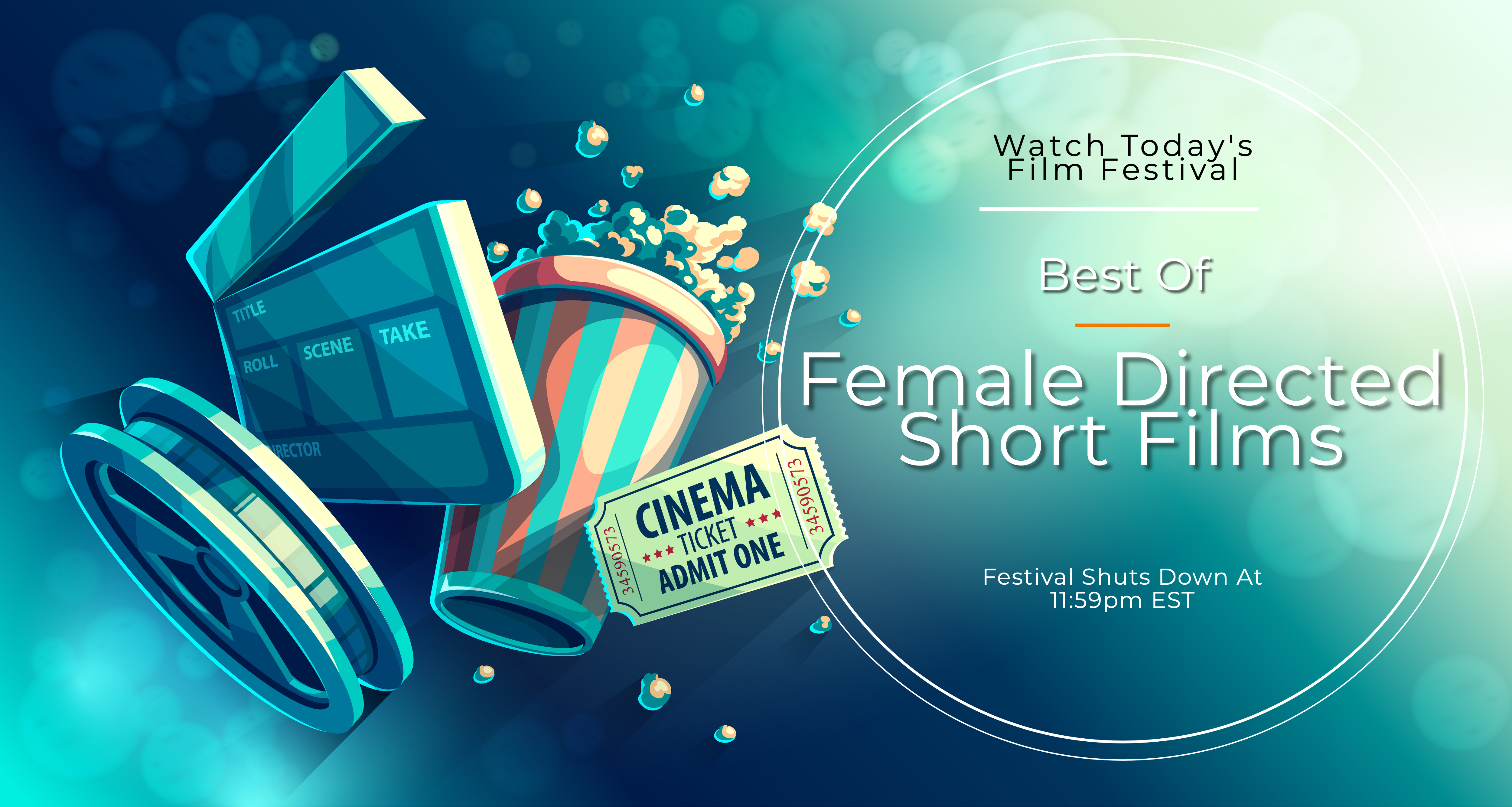 FEMALE Director's Film Festival - July 29.30 event