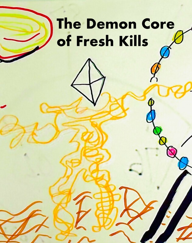 FANTASY Best Scene: The Demon Core of Fresh Kills, by Colin Dodds (interview)