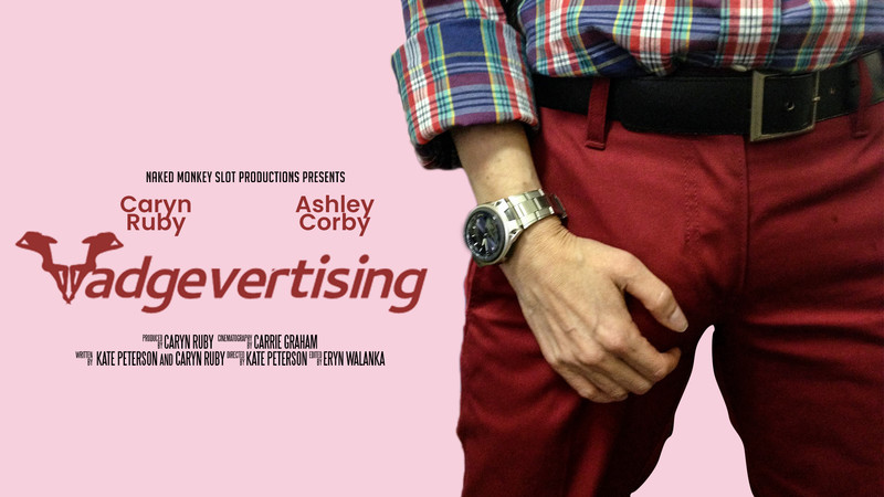 Short Film Trailer: Vadgevertising. 8min. Comedy. Dir. Kate Peterson
