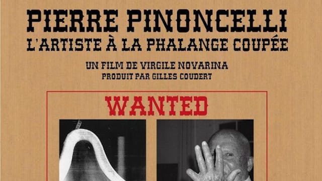 Watch PIERRE PINONCELLI, THE ARTIST W...