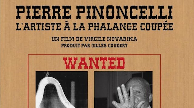 Watch PIERRE PINONCELLI, THE ARTIST W...