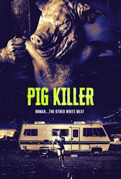 PIG KILLER feature film, reactions HO...
