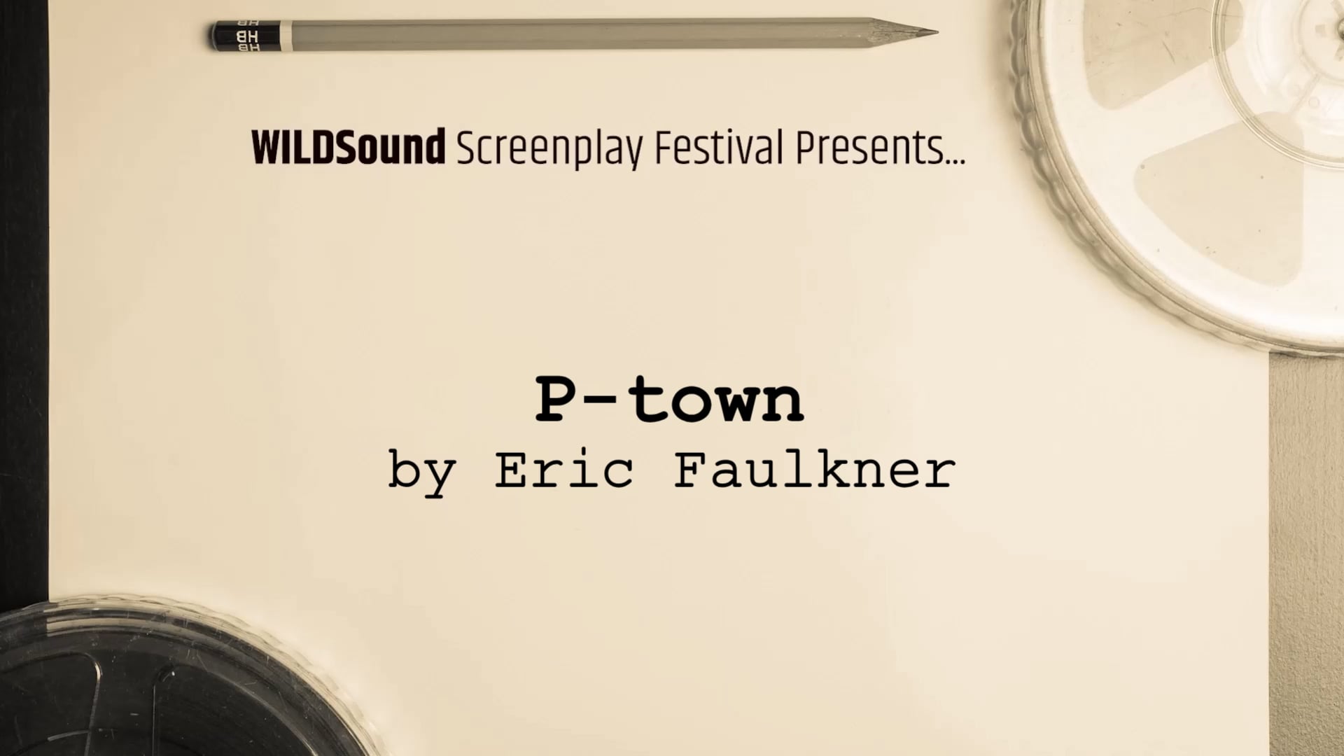 WILDsound Festival BEST Scene Reading: P-Town, by Eric Faulkner (interview)