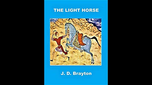NOVEL Transcript Reading: The Light Horse, by J.D. Brayton
