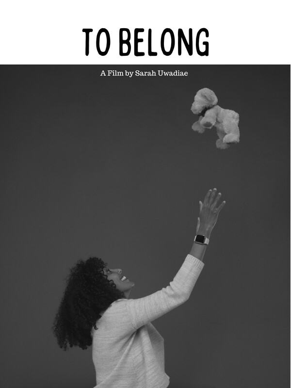 Short Film Trailer: TO BELONG. Directed by Sarah Uwadiae