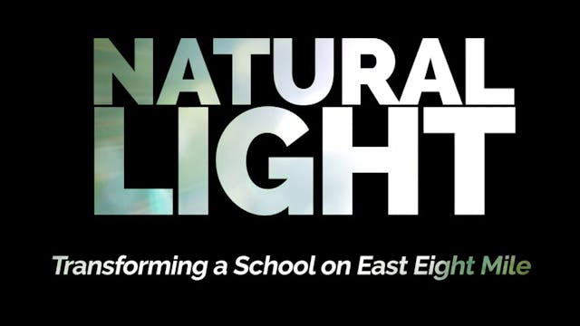 Short Trailer: Natural Light