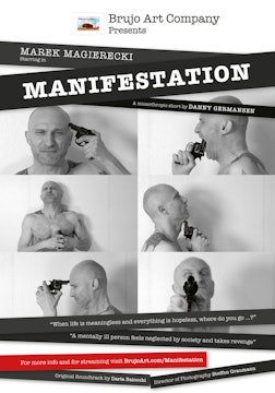 Short Film Trailer: MANIFESTATION. Directed by Danny Germansen