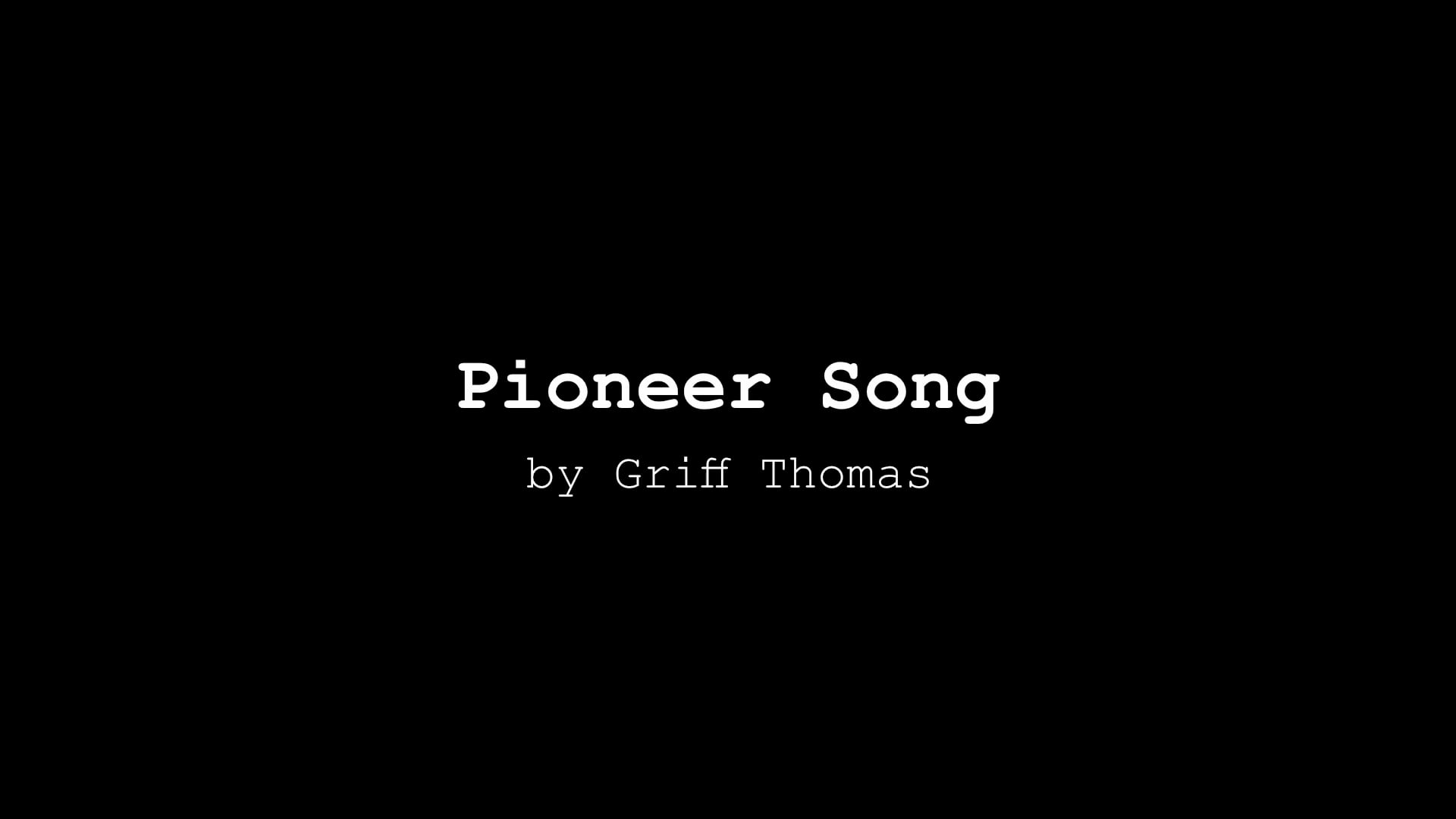 Pioneer Song