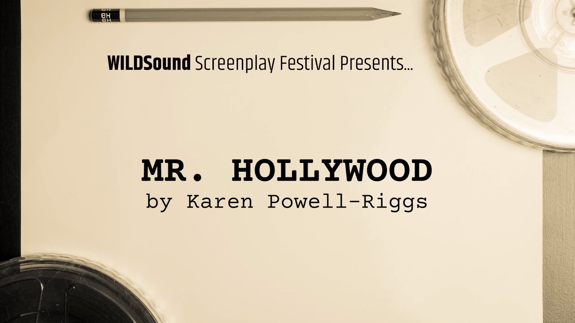 FEMALE Festival Best Scene: MR. HOLLYWOOD, by Karen Powell-Riggs